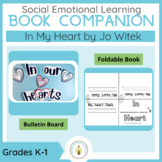 In My Heart SEL Read Aloud Book Companion + G.L.A.D. Activities