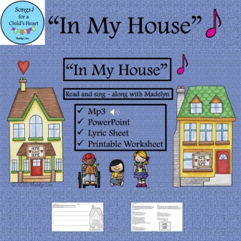 Preview of In My House Song/Mp3, PowerPoint, Lyric and Worksheet