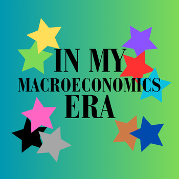 Preview of In My Macroeconomics Era Presentations with BONUS Workbook!