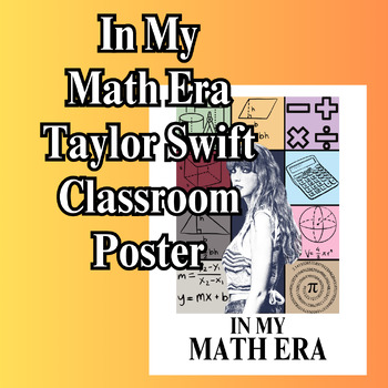 Preview of In My Math Era - Taylor Swift Inspired Poster