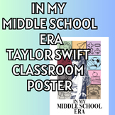 In My Middle School Era - Taylor Swift Inspired Poster