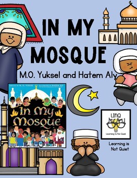 Preview of In My Mosque by M.O. Yuksel: Print, Paste, Read Aloud and Activities