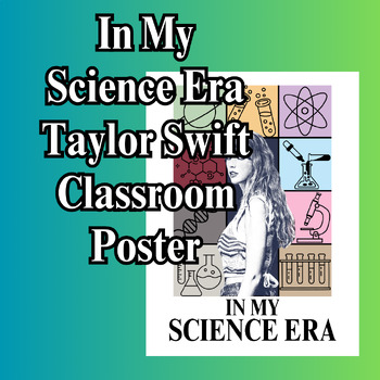 Preview of In My Science Era - Taylor Swift Inspired Poster