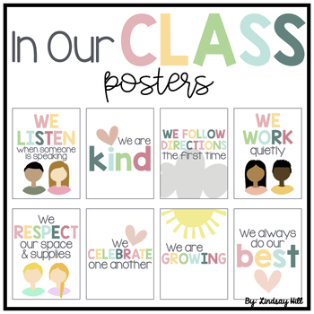 In Our Class... Classroom Expectations Posters by Lindsay Hill | TPT