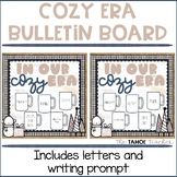 In Our Cozy Era Bulletin Board with Writing Prompt