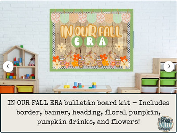 Preview of In Our Fall Era Pumpkin Spice Classroom Bulletin Board Kit