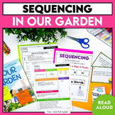 In Our Garden Read Aloud - March Read Aloud - Sequencing Lesson