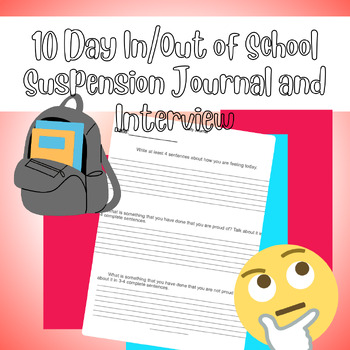 Preview of In/Out of School Suspension Journal Reflection- 10 days of prompts