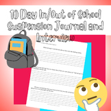 In/Out of School Suspension Journal Reflection- 10 days of