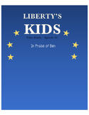 In Praise of Ben (Franklin) - Liberty's Kids