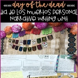 Day of the Dead/Dia de los Muertos Personal Narrative Writ