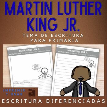 Preview of In Spanish - Martin Luther King Jr. Tema de Escritura Para Primaria