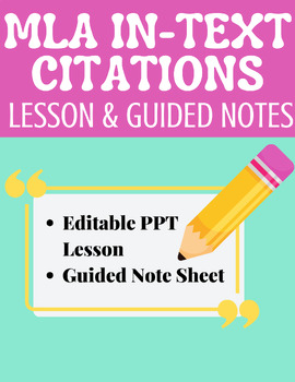 Preview of ELA In-Text MLA Citations and Reference Page Lesson and Guided Note Sheet