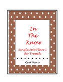 In The Know ~ French Sub Plan 1