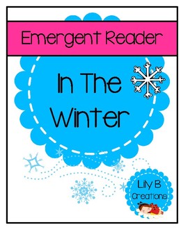 Preview of Emergent Reader - In The Winter