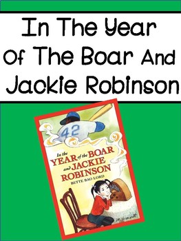 In The Year Of The Boar And Jackie Robinson by Meaningful Teaching