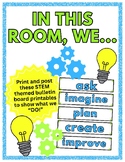 In This Room We... - STEM Themed Bulletin Board Signs