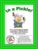 In a Pickle Fun and Original Math Activities and Games