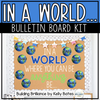 Preview of In a World Where You Can Be Anything Bulletin Board Display