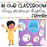 In our Classroom Class Promise Bulletin Board Display | Freebie