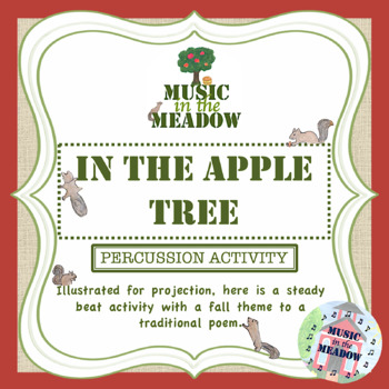 Preview of In the Apple Tree Ebook Poem and Percussion Activity