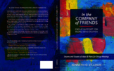 In the Company of Friends: Group Support for People Who St