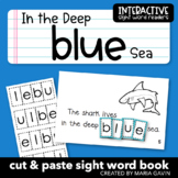 Ocean Theme Emergent Reader: "In the Deep BLUE Sea" Sight 