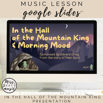 Preview of In the Hall of the Mountain King - Google Slides™ Presentation - Music Lesson