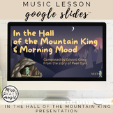 In the Hall of the Mountain King - Google Slides™ Presenta