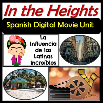 Preview of In the Heights Movie Unit - Spanish - Famous Latinos, Hispanic Culture