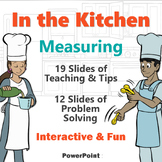 In the Kitchen Measuring PowerPoint