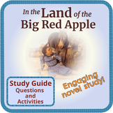 In the Land of the Big Red Apple Book Study. Questions & F