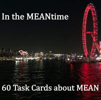 Preview of In the MEANtime - 60 Task Cards about Mean - Digital Product