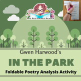 In the Park by Gwen Harwood Foldable Poetry Analysis Activ