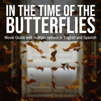 Preview of In the Time of the Butterflies Movie Guide in Spanish