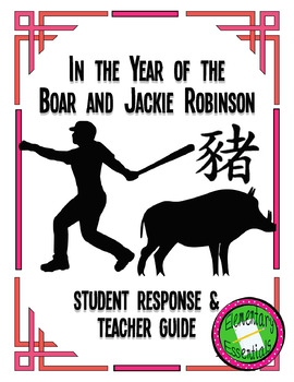 Preview of In the Year of the Boar & Jackie Robinson Lit Packet & Teacher Guide
