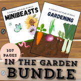 In the garden BUNDLE - Minibeasts and gardening unit study