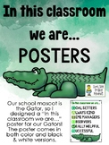 In this classroom we are ... - Mascot Poster