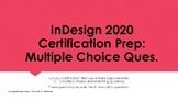 InDesign Certification | MULTIPLE CHOICE SECTION STUDY GUIDE