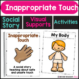 Inappropriate Touch: Social Story, Student Activities, Visuals