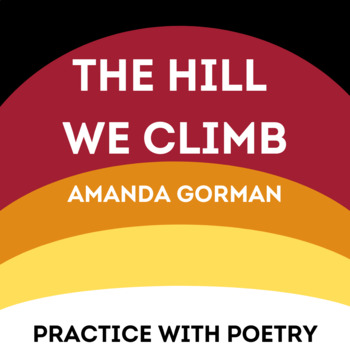 Preview of Inaugural Poem The Hill We Climb by Amanda Gorman