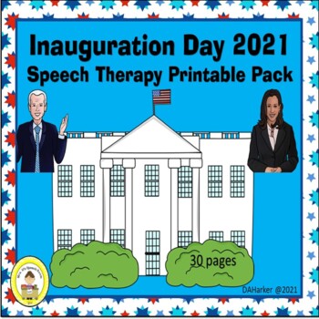 Preview of Inauguration Day 2021 Speech Therapy-Printable Pack- Joe Biden and Kamala Harris