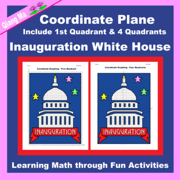 Preview of Inauguration Day Coordinate Plane Graphing: White House