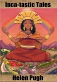 Inca-tastic Tales (epub)