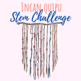 Incan Quipu STEM Challenge