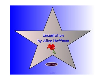 Preview of Incantation by Alice Hoffman: SmartBoard Novel Guide