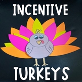 Incentive Turkeys!