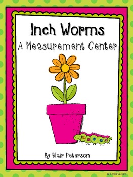 Inch Worms: A Measurement Center Freebie!