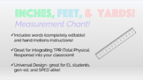 Inches, Feet, and Yards- Measurement Chant