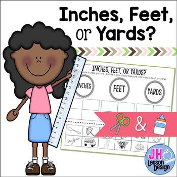 Preview of Inches Feet or Yards? Cut and Paste Sorting Activity